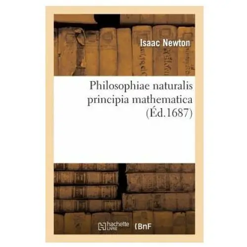 Hachette book group Philosophiae naturalis principia mathematica