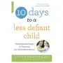 10 Days to a Less Defiant Child, second edition Sklep on-line