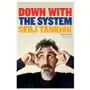 Down with the system: a memoir (of sorts) Hachette books Sklep on-line