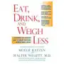 Hachette books Eat, drink, & weigh less Sklep on-line