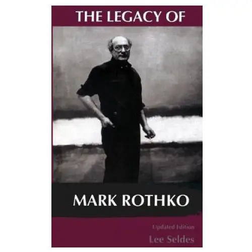 Legacy Of Mark Rothko