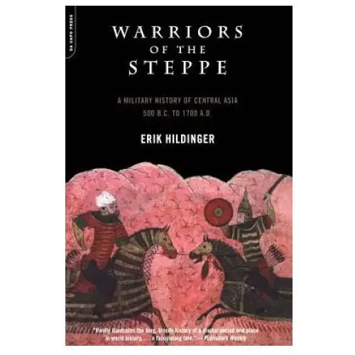 Warriors Of The Steppe