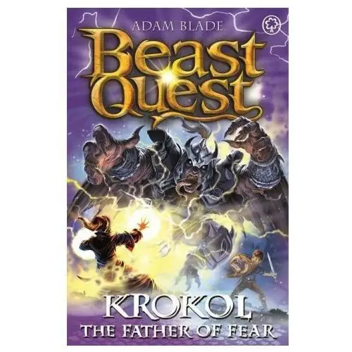 Beast Quest: Krokol the Father of Fear