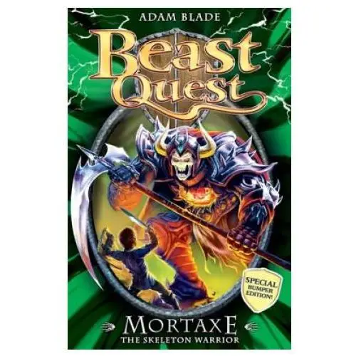 Beast quest: mortaxe the skeleton warrior Hachette children's book