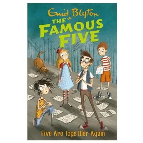 Hachette children's book Famous five: five are together again