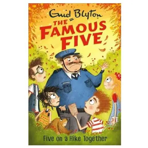 Hachette children's book Famous five: five on a hike together