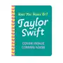 Have you heard of?: taylor swift Hachette children's book Sklep on-line