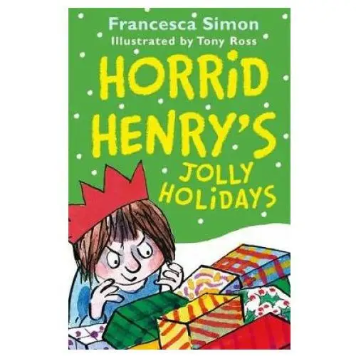 Horrid henry's jolly holidays Hachette children's book