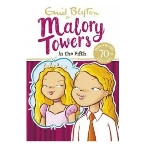 Malory Towers: In the Fifth