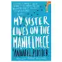 My sister lives on the mantelpiece Hachette children's book Sklep on-line