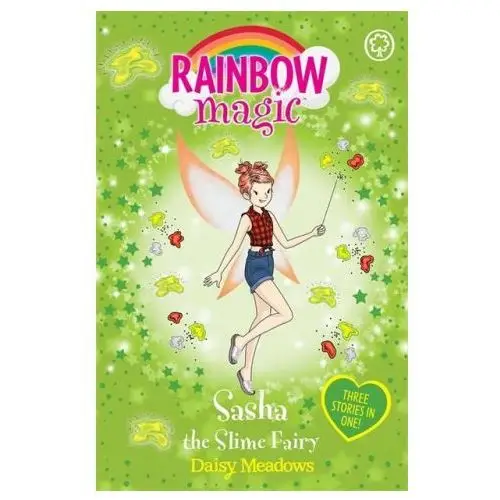 Rainbow magic: sasha the slime fairy Hachette children's book