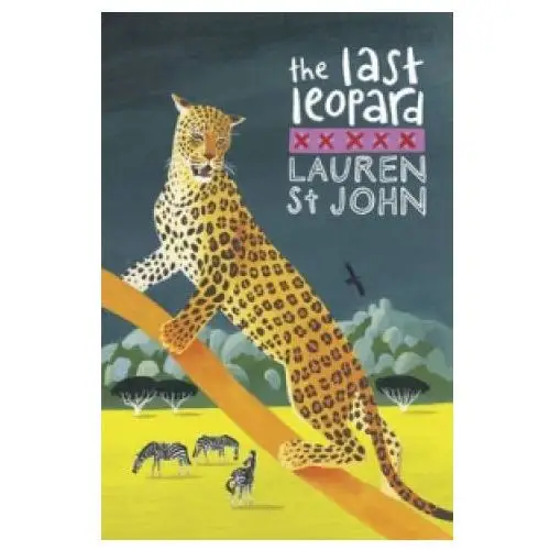 White giraffe series: the last leopard Hachette children's book