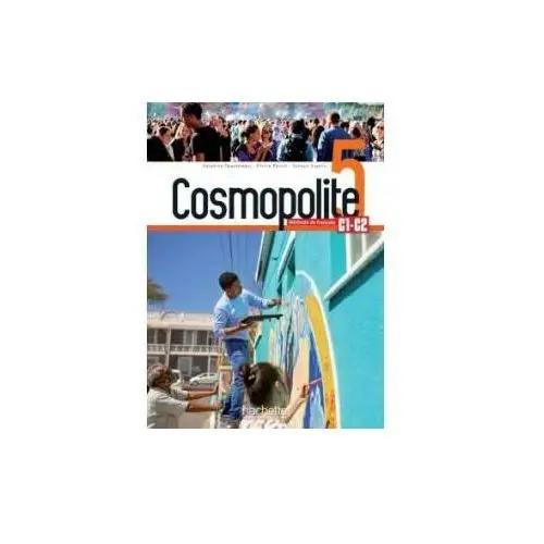 Hachette Cosmopolite 5. podręcznik +dvd-rom