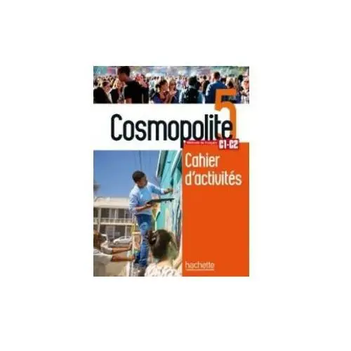 Cosmopolite 5. Zeszyt ćwiczeń + CD