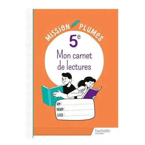 Hachette educ Mon carnet de lectures 5e - cahier élève - ed. 2024