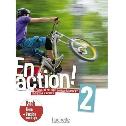 En action! 2. podręcznik + kod do podręcznika online Hachette