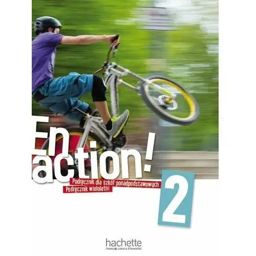 Hachette En action 2 podręcznik spp - céline himber,fabienne gallon