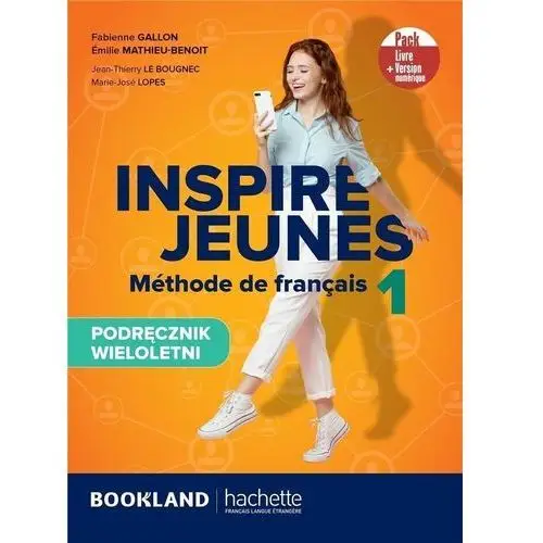 Inspire jeunes 1. methode de francais. podręcznik wieloletni