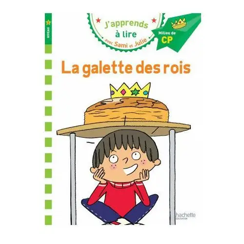 Hachette - jeunesse Cp niveau 2/la galette des rois