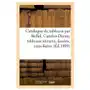 Catalogue de Tableaux Modernes Par Bellel, Carolus-Duran, Tableaux Anciens, Dessins, Eaux-Fortes Sklep on-line