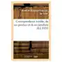 Correspondance inedite, de ses proches et de ses familiers Hachette livre - bnf Sklep on-line