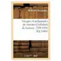 Voyages et ambassades de messire guillebert de lannoy, 1399-1450 Hachette livre - bnf Sklep on-line