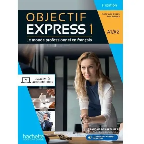 Objectif express 1 3e edition. podręcznik + audio online + parcours digital Hachette