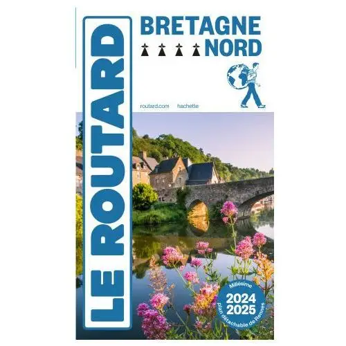 Guide du routard bretagne nord 2024/25 Hachette touri