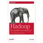 Hadoop. Komplety przewodnik. Analiza i przechowywanie danych Sklep on-line