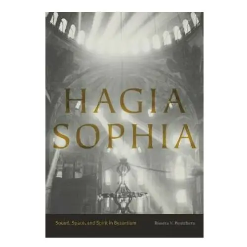 Hagia sophia Pennsylvania state university press