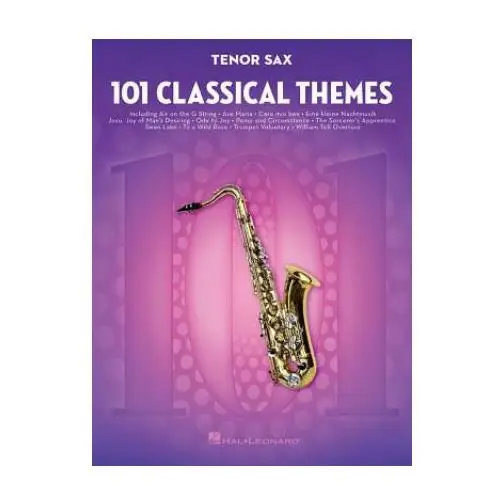 Hal leonard 101 classical themes for tenor sax