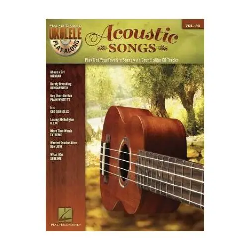 Acoustic Songs: Ukulele Play-Along Volume 30