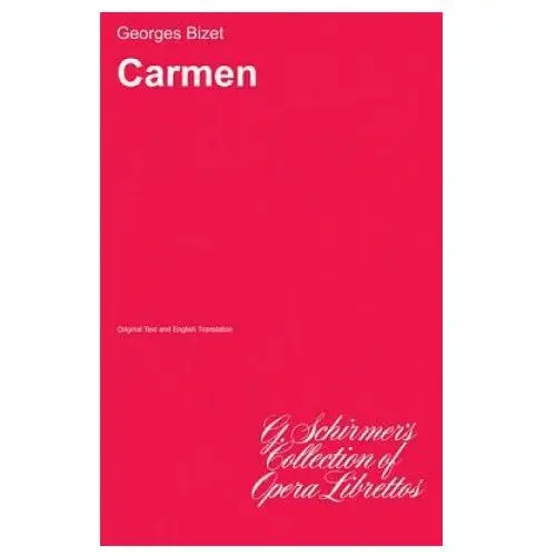 Carmen: Libretto