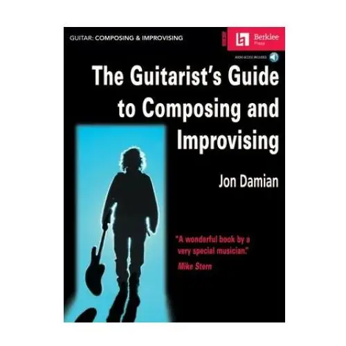 Hal leonard corporation Guitarist's guide to composing and improvising