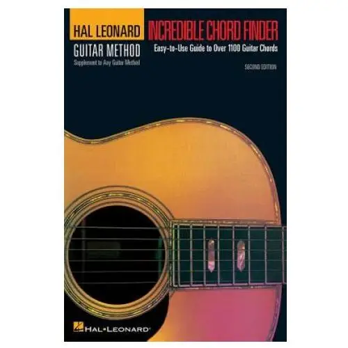 Incredible chord finder - 6 inch. x 9 inch. edition: guitar method supplement Hal leonard