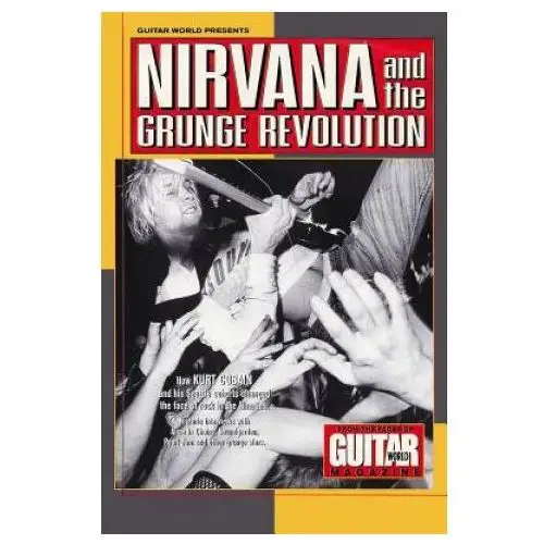 Hal leonard Nirvana and the grunge revolution