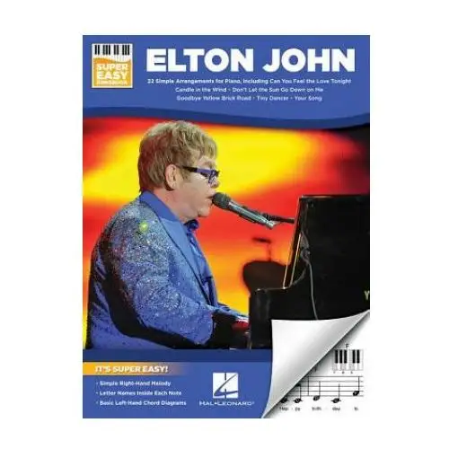 Hal leonard pub co Elton john - super easy songbook