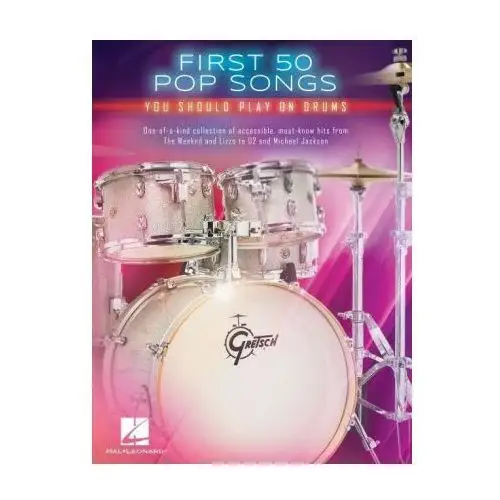 First 50 pop songs you should play on drums Hal leonard pub co