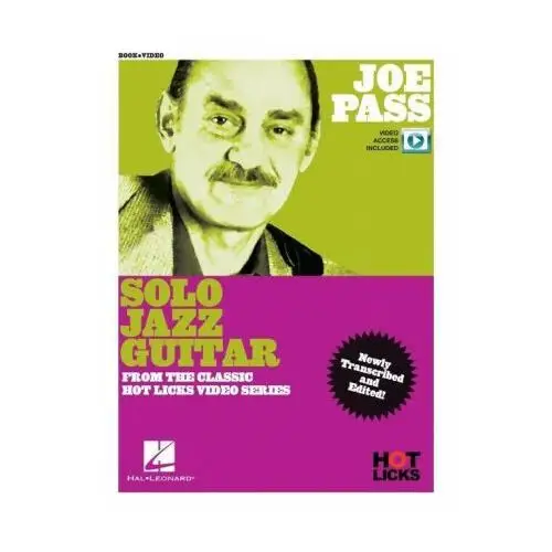 Joe pass - solo jazz guitar instructional book with online video lessons: from the classic hot licks video series Hal leonard pub co