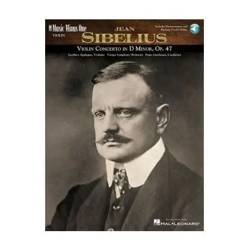 Hal leonard pub co Sibelius - violin concerto in d minor, op. 47: music minus one violin [with cd (audio)]