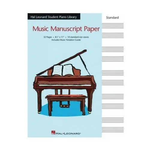 Hal leonard publishing corporation Hal leonard student piano library standard music manuscript paper