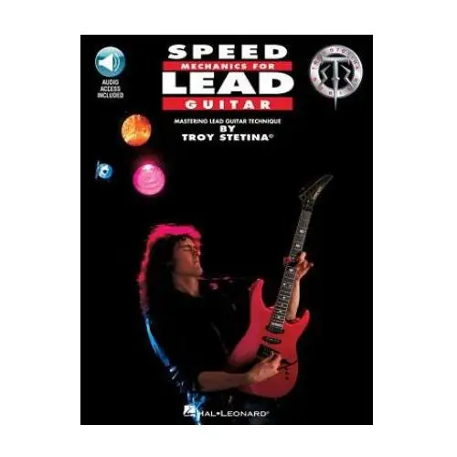 Hal leonard Speed mechanics for lead guitar