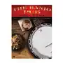 The Banjo Pub Songbook: 35 Reels, Jigs & Fiddle Tunes Arranged for 5-String Banjo Sklep on-line