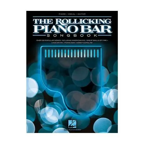 The Rollicking Piano Bar Songbook