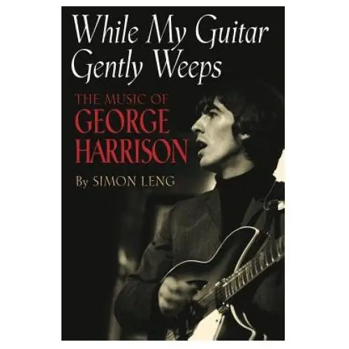 While my guitar gently weeps Hal leonard