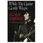 While my guitar gently weeps Hal leonard Sklep on-line