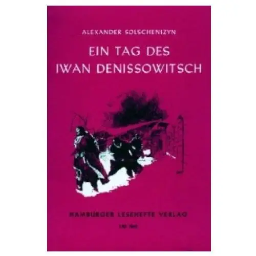 Ein tag des iwan denissowitsch Hamburger lesehefte