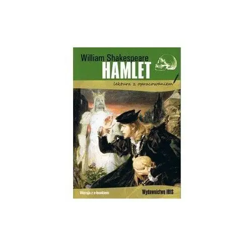 Hamlet. Lektura z opracowaniem