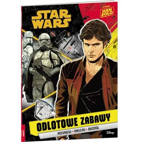 Han Solo. Gwiezdne wojny. Historie. Odlotowe zabawy