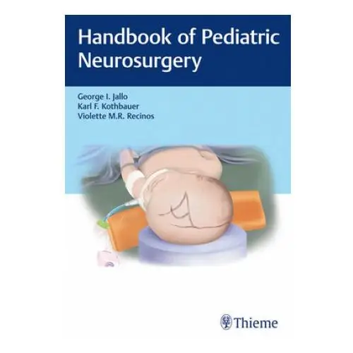 Handbook of Pediatric Neurosurgery